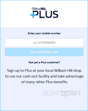 william hill plus sign in.